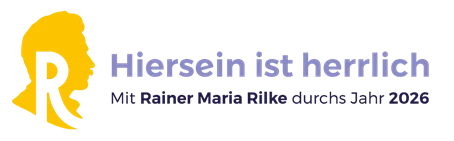 gelber Rilkekopf mit einem stilisierten Buchstaben "R", dazu Schriftzug "Hiersein ist herrlich. Mit Rainer Maria Rilke durchs Jahr 2026"