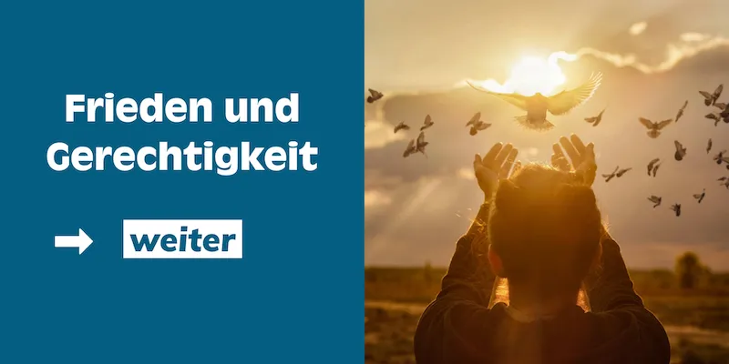 Frieden und Gerechtigkeit